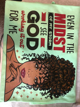 Load image into Gallery viewer, Even In The Midst God