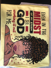 Load image into Gallery viewer, Even In The Midst God