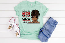 Load image into Gallery viewer, Even In The Midst God