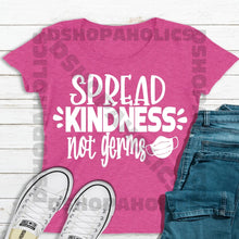 Load image into Gallery viewer, Spread Kindness Not Germs