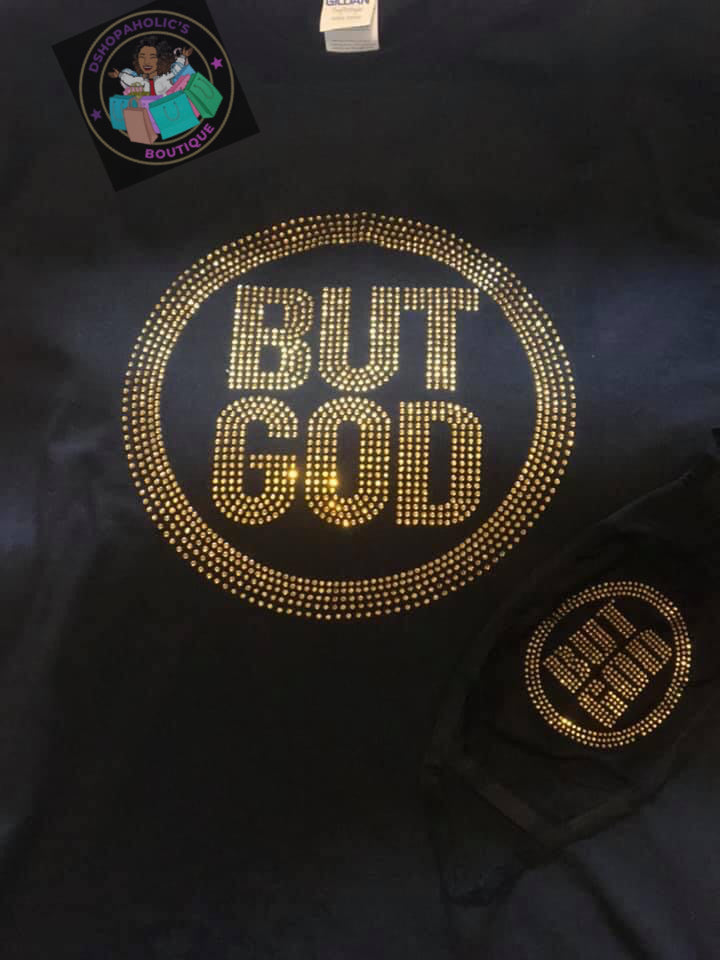 But God Rhinestone    shirt 